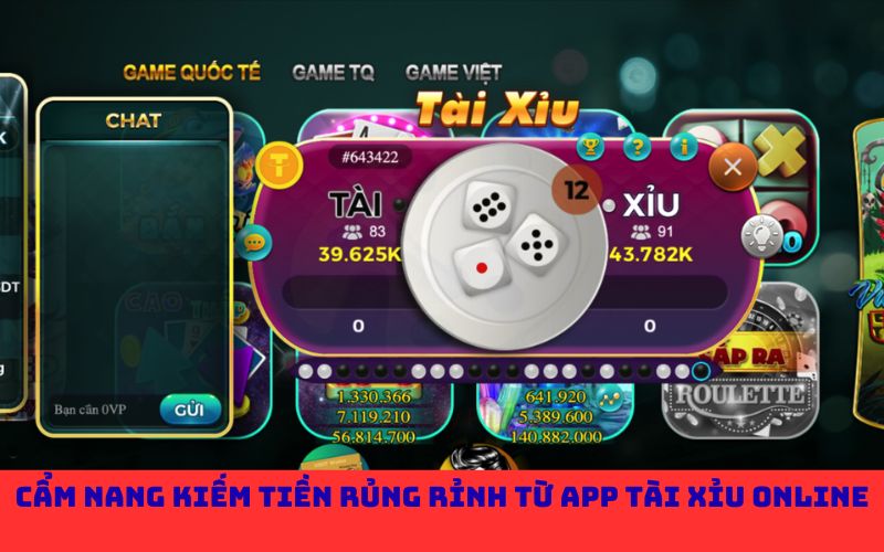 Cẩm nang kiếm tiền rủng rỉnh từ app tài xỉu online
