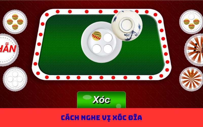 cách nghe vị xóc đĩa