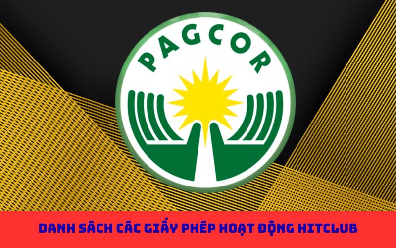 Danh sách các giấy phép hoạt động Hitclub