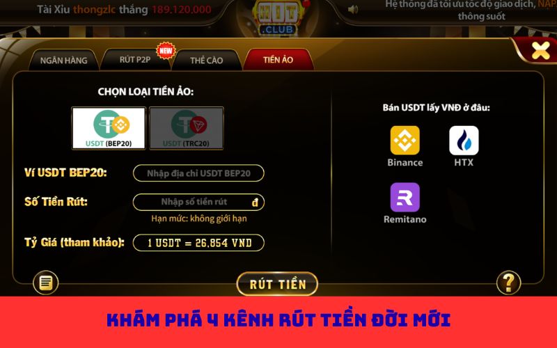 Khám phá 4 kênh rút tiền đời mới