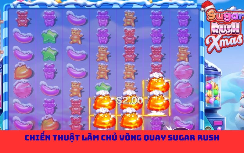 Chiến thuật làm chủ vòng quay sugar rush