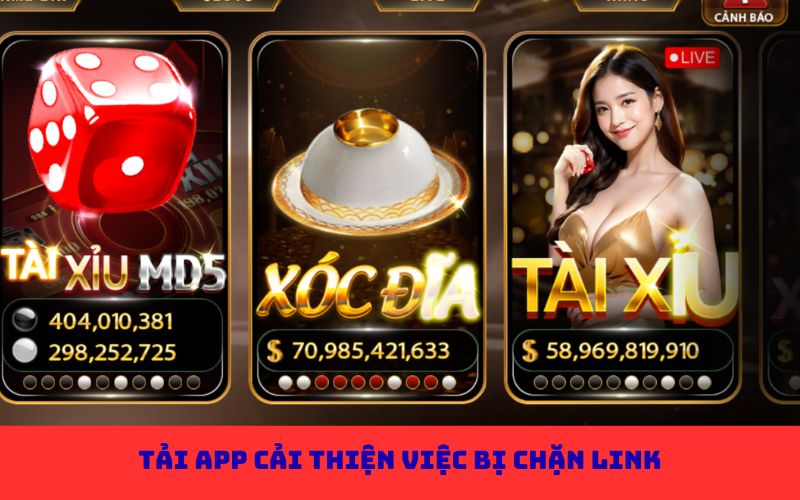 Tải app cải thiện việc bị chặn link