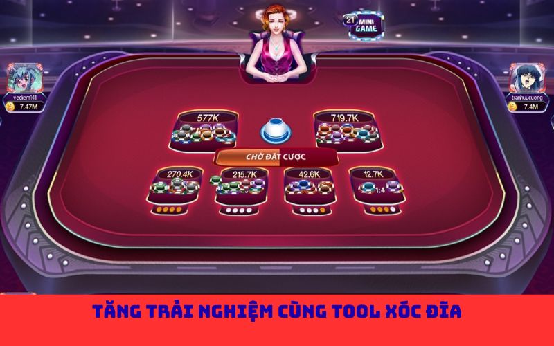 Tăng trải nghiệm cùng tool xóc đĩa