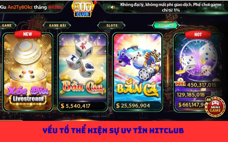 Hitclub khẳng định đẳng cấp của sân chơi thế hệ mới Hitclub khẳng định đẳng cấp của sân chơi thế hệ mới