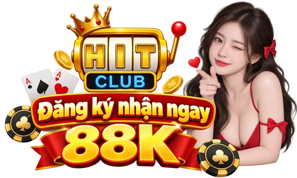 Hit Club đăng ký nhận 88k